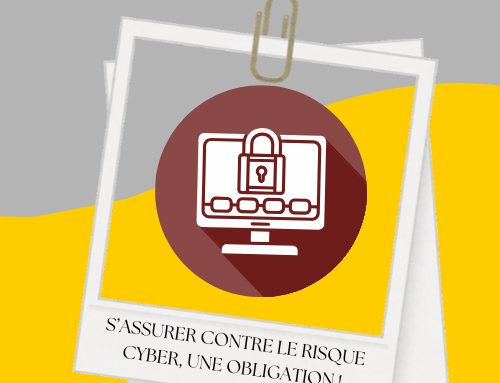 S&rsquo;assurer contre le risque Cyber, une obligation !