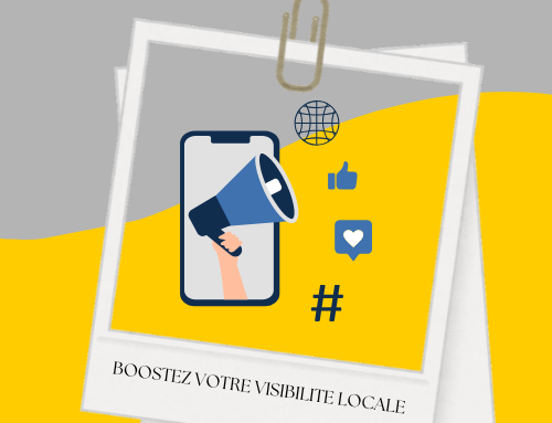 Boostez votre visibilité locale